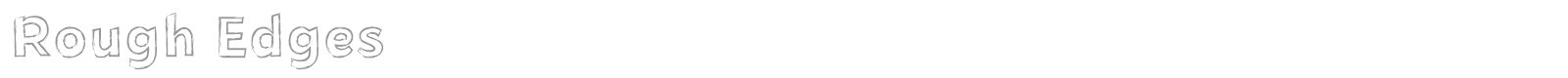 Rough Edges font preview